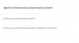 Screenshot 2023-09-25 alle 09.58.25 eclusione mail e domini per ticket